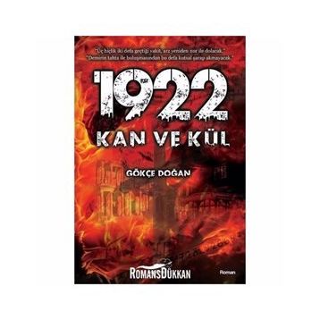 1922 - Kan ve Kül - Gökçe Doğan