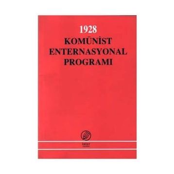 1928 Komünist Enternasyonal Programı - Ismail Yarkin