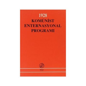 1928 Komünist Enternasyonal Programı - Ismail Yarkin