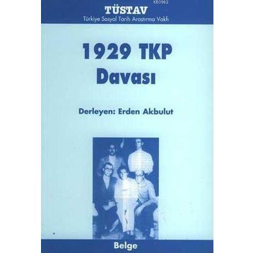 1929 TKP DAVASI - ERDEN AKBULUT