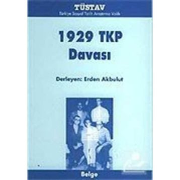 1929 TKP DAVASI - ERDEN AKBULUT