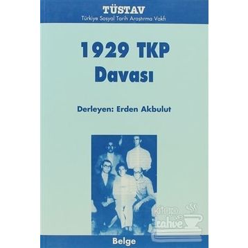 1929 TKP DAVASI - ERDEN AKBULUT
