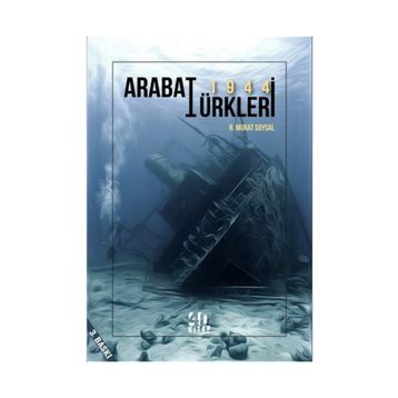 1944 ARABAT TÜRKLERI - MURAT SOYSAL
