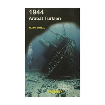 1944 ARABAT TÜRKLERI - MURAT SOYSAL