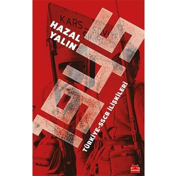 1945 Türkiye-SSCB İlişkileri - Hazal Yalın