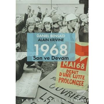 1968 Son ve Devam - Daniel Bensaid Alain Krivine