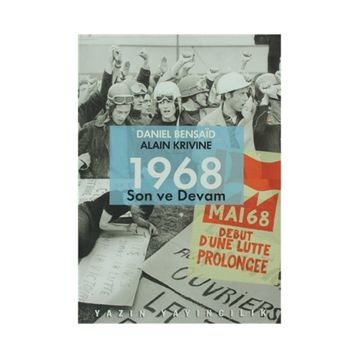 1968 Son ve Devam - Daniel Bensaid Alain Krivine