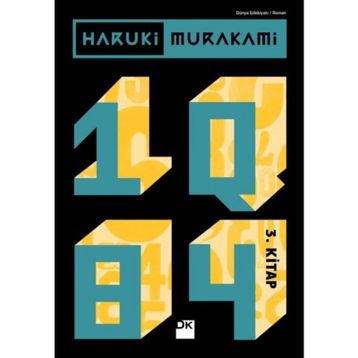 1Q84: 3. Kitap - Haruki Murakami