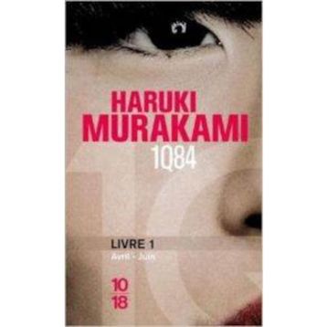 1Q84 Livre 1 - Haruki Murakami