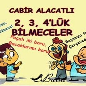 2, 3, 4’lük Bilmeceler - Cabir Alacatlı
