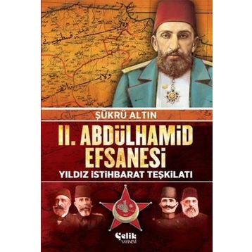 2. Abdülhamit Efsanesi - Şükrü Altın