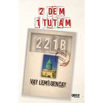 2 Dem 1 Tutam - Vay Lemi Gencay