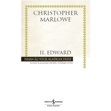 2. Edward Ciltli - Christopher Marlowe