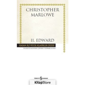 2. Edward Ciltli - Christopher Marlowe
