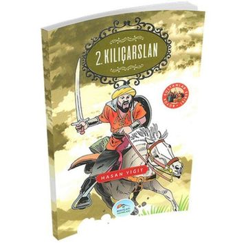 2. Kılıçarslan - Hasan Yiğit
