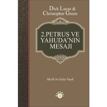 2.Petrus ve Yahuda'nın Mesajı - Dick Lucas