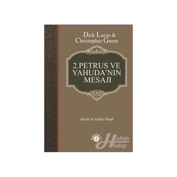 2.Petrus ve Yahuda'nın Mesajı - Dick Lucas