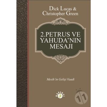 2.Petrus ve Yahuda'nın Mesajı - Dick Lucas