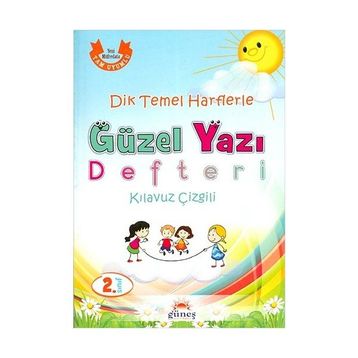 2.Sınıf Dik Temel Harflerle Güzel Yazı Defteri Kılavuz Çizgili Güneş Yayın Dağıtım