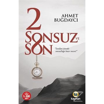 2 Sonsuz ve Son - Ahmet Buğdaycı