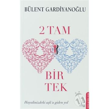 2 Tam 1 Tek - Bülent Gardiyanoğlu