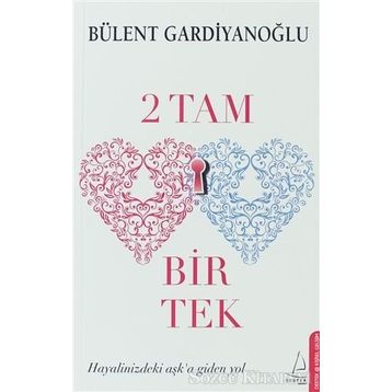 2 Tam 1 Tek - Bülent Gardiyanoğlu