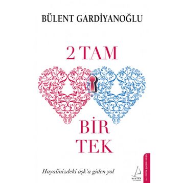 2 Tam 1 Tek - Bülent Gardiyanoğlu