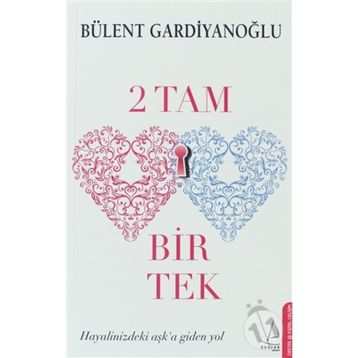 2 Tam 1 Tek - Bülent Gardiyanoğlu