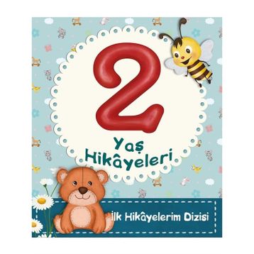 2 Yaş Hikayeleri - Ayça Atçı