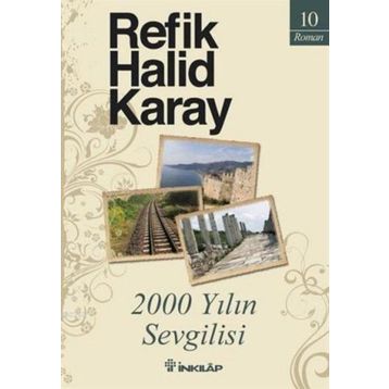 2000 Yılın Sevgilisi - Refik Halid Karay