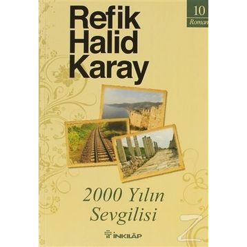 2000 Yılın Sevgilisi - Refik Halid Karay