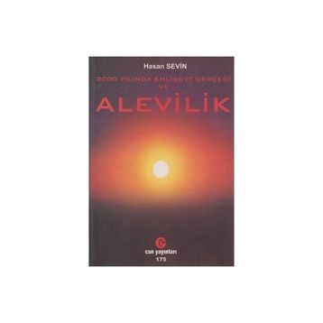 2000 YILINDA EHLIBEYT GERÇEĞI VE ALEVILIK - HASAN SEVIN