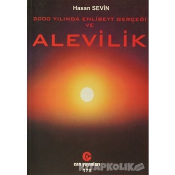 2000 YILINDA EHLIBEYT GERÇEĞI VE ALEVILIK - HASAN SEVIN