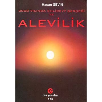 2000 YILINDA EHLIBEYT GERÇEĞI VE ALEVILIK - HASAN SEVIN