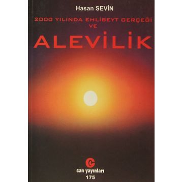 2000 YILINDA EHLIBEYT GERÇEĞI VE ALEVILIK - HASAN SEVIN