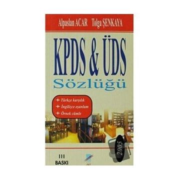 2005 KPDS ve ÜDS Sözlüğü - Alpaslan Acar