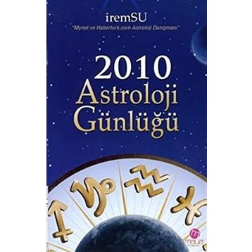 2010 ASTROLOJI GÜNLÜĞÜ - İREM SU