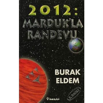 2012 MARDUK'LA RANDEVU - BURAK ELDEM