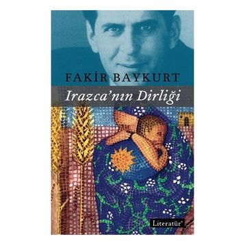 2014 - 2015 Irazca'nın Dirliği - Fakir BAYKURT