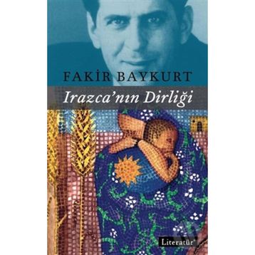 2014 - 2015 Irazca'nın Dirliği - Fakir BAYKURT