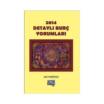 2014 Detaylı Burç Yorumları - Jale Muratoğlu