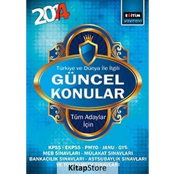 2014 Türkiye ve Dünya İle İlgili Güncel Konular - Harun Kımış Harun Kırmış