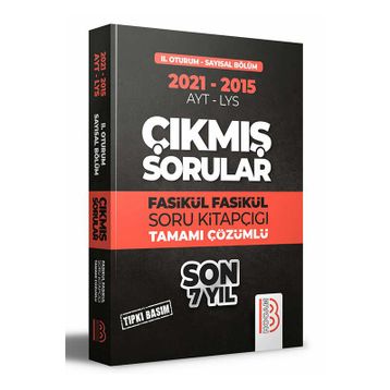 2015 2021 YKS 2.Oturum Sayısal Bölüm Son 7 Yıl Tıpkı Basım Fasikül Fasikül Çıkmış Sorular - Benim Hocam Yayınları