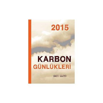 2015 KARBON GÜNLÜKLERİ - SACI LLOYD