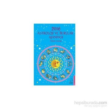 2016 Astroloji ve Burçlar Ajandası - Nuray Sayarı