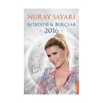 2016 Astroloji ve Burçlar Ajandası - Nuray Sayarı