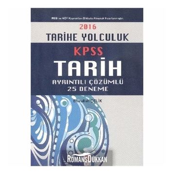 2016 KPSS Tarih Ayrıntılı Çözümlü 25 Deneme - Emrullah Çelik