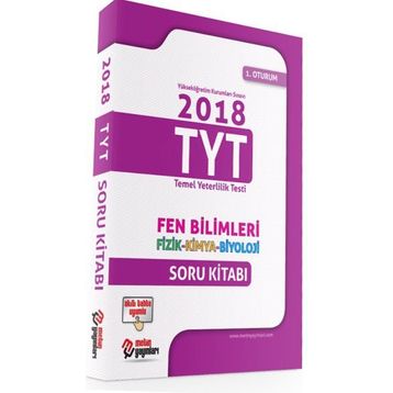 2018 TYT 1. Oturum Fen Bilimleri Soru Kitabı - Gökhan Metin