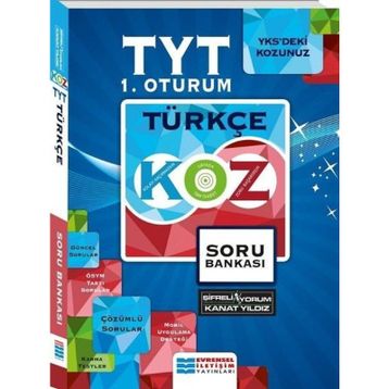 2018 TYT 1. Oturum Türkçe Kolaydan Zora Soru Bankası - Kanat Yıldız