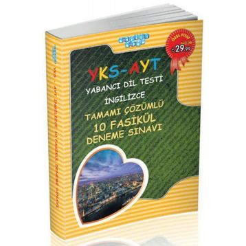 2018 YKS AYT İngilizce Tamamı Çözümlü 10 Fasikül Deneme Sınavı - kollektif